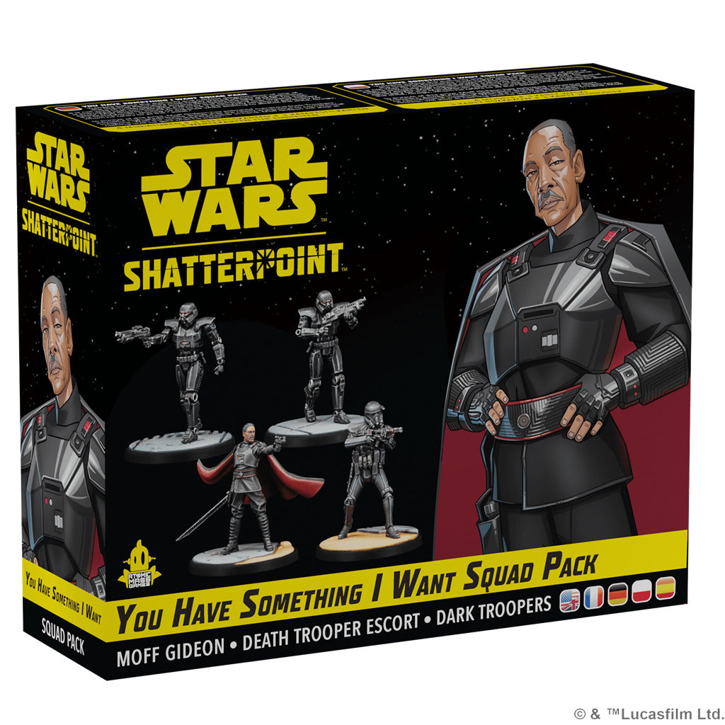 SW SHATTERPOINT - YOU HAVE SOMETHING I WANT SQUAD PACK