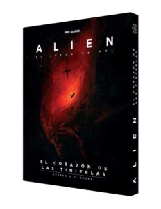 PREVENTA: ALIEN RPG - EL CORAZÓN DE LAS TINIEBLAS